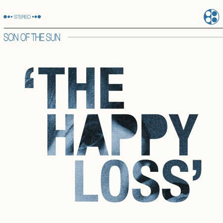 Son of the Sun - The Happy Loss